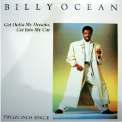 Billy Ocean - Billy Ocean - Get Outta My Dreams Get Into My Car - Jive