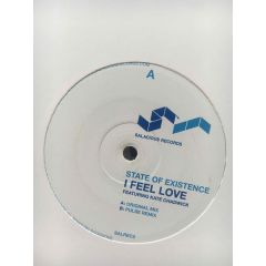 State Of Existance - State Of Existance - I Feel Love - Salacious