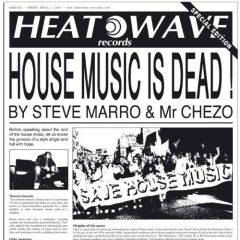 Steve Marro & Mr Chezo - Steve Marro & Mr Chezo - House Music Is Dead - Heatwave 2