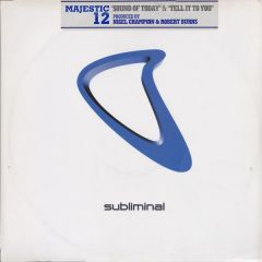 Majestic 12 - Majestic 12 - Sound Of Today - Subliminal