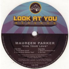 Maureen Parker - Maureen Parker - For Your Love - Look At You Records