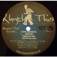 Steve Johnson Vs Kreation - Steve Johnson Vs Kreation - Locked In Time - Rhythm Thief Rec