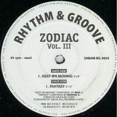 Zodiac - Zodiac - Keep On Moving - Rhythm & Groove