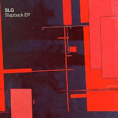 SLG - SLG - Slapback EP - Cynosure