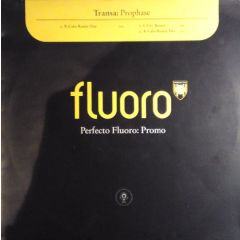 Transa - Transa - Prophase - Perfecto Fluoro