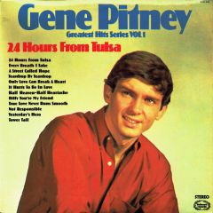 Gene Pitney - Gene Pitney - 24 Hours From Tulsa (Greatest Hits Series Vol. 1) - Hallmark Records