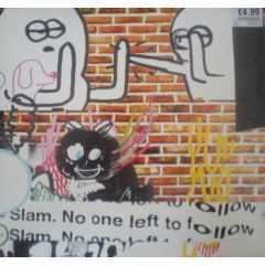 Slam - Slam - No One Left To Follow - Soma
