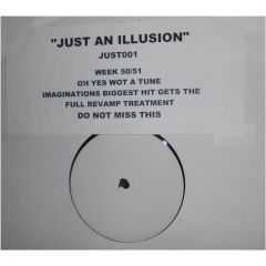 Imagination - Imagination - Just An Illusion - Not On Label