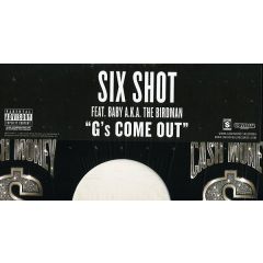 Six Shot Feat. Baby - Six Shot Feat. Baby - G's Come Out - Universal