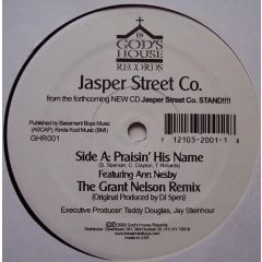 Jasper St Company Ft Ann Nesby - Jasper St Company Ft Ann Nesby - Praisin His Name (Remix) - God's House Records