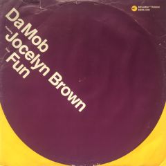 Da Mob & Jocelyn Brown - Da Mob & Jocelyn Brown - FUN - Incredible