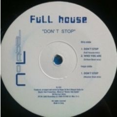 Full House - Full House - Don't Stop - No Label