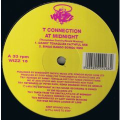T Connection - T Connection - At Midnight (Remixes) - Wizz