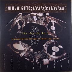 Ninja Cuts - Ninja Cuts - Flexistentialism - Ninja Tune
