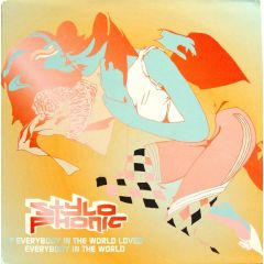 Stylophonic - Stylophonic - If Everybody In The World Loved Everybody In The World - Prolifica