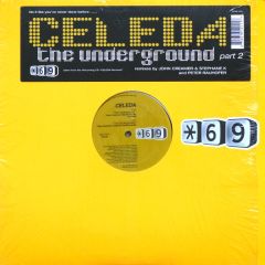Celeda - Celeda - The Underground (Part 2) - Star Sixty Nine