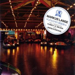 Markus Lange - Markus Lange - Uncontrollable / Dark Messiah - Craft Music