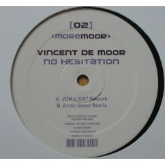 Vincent De Moor - Vincent De Moor - No Hesitation (2007) - More Moor