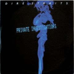 Dire Straits - Dire Straits - Private Investigations - Vertigo