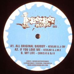 DJ Kevlar & J-Tay - DJ Kevlar & J-Tay - All Original Badboy - Yep Yep