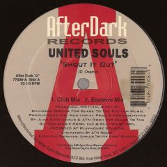 United Souls - United Souls - Shout It Out - After Dark Records