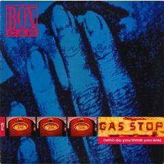 Boxcar - Boxcar - Gas Stop (Who Do You Think You Are) - Arista