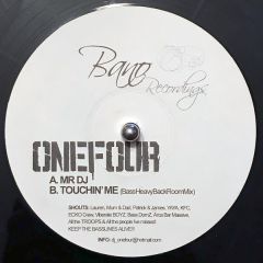 Onefour - Onefour - Mr DJ - Bano Records
