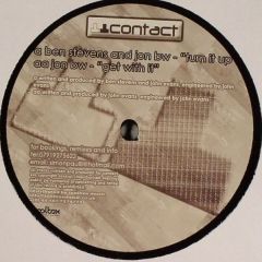 Ben Stevens & Jon Bw - Ben Stevens & Jon Bw - Turn It Up - Contact Recordings