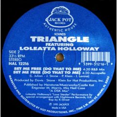 Triangle & Loleatta Holloway - Triangle & Loleatta Holloway - Set Me Free - Jack Pot