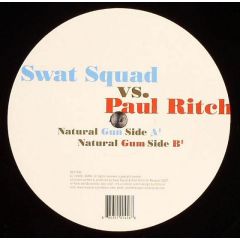 Swat Squad Vs Paul Ritch - Swat Squad Vs Paul Ritch - Natural Gun - Resopal