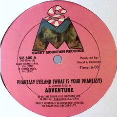 Adventure - Adventure - What Is Your Phantasy - Sweet Mountain