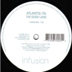 Atlantis Ita - Atlantis Ita - The Good Land - Infusion