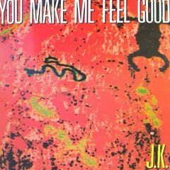 J.K. - J.K. - You Make Me Feel Good - ZYX Music