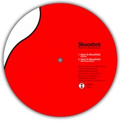 Skoozbot - Skoozbot - Next To Monchhichi - Plus 8 Records Ltd.