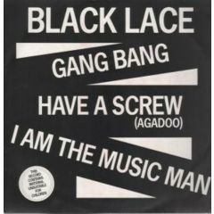Black Lace - Black Lace - Gang Bang / Have A Screw - WAG