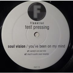Soul Vision - Soul Vision - You've Been On My Mind - Fluential