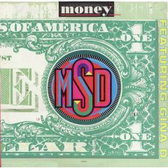 Msd Featuring Gina D - Msd Featuring Gina D - Money - Ars Productions