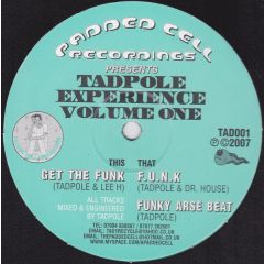 Tadpole - Tadpole - Tadpole Experience: Vol. 1 - 	Padded Cell Recordings