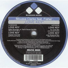 Moussa Clarke Feat. Fisher - Moussa Clarke Feat. Fisher - Love Key - Slammin Muzik