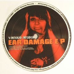 Various Artists - Various Artists - Ear Damage EP - Give Way Records