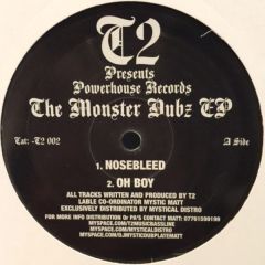 T2 - T2 - The Monster Dubz EP - Powerhouse Records