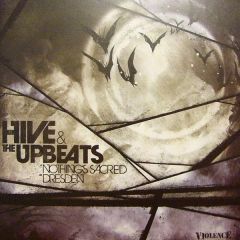 Hive & The Upbeats - Hive & The Upbeats - Nothing Sacred - Violence