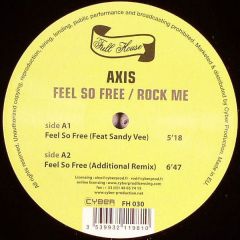 Axis - Axis - Feel So Free - Full House