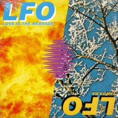 LFO - LFO - Love Is The Message - Tommy Boy
