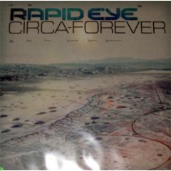 Rapid Eye - Rapid Eye - Circa-Forever - Gang Go Music