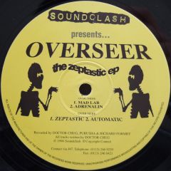 Overseer - Overseer - The Zeptastic EP - Soundclash