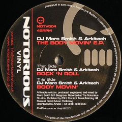 Marc Smith & Arkitech - Marc Smith & Arkitech - The Body Movin' EP - Notorious Vinyl