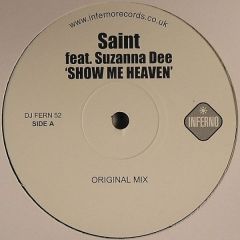 Saint Ft Suzanna Dee - Saint Ft Suzanna Dee - Show Me Heaven - Inferno