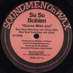 Su Su Bobien - Su Su Bobien - Gonna Miss You - Soundmen On Wax