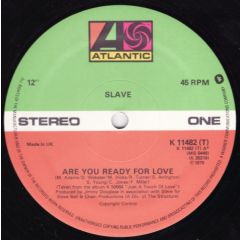Slave - Are You Ready For Love - Atlantic